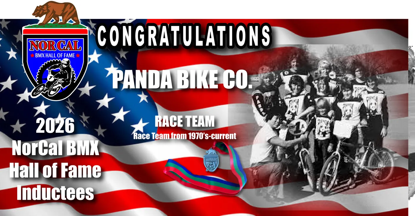 Panda Bike Co. Race Team — Race Team, 2026 NorCal BMX Hall of Fame inductee